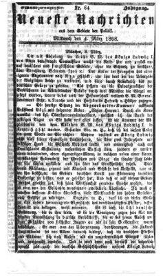 Neueste Nachrichten aus dem Gebiete der Politik (Münchner neueste Nachrichten) Mittwoch 4. März 1868