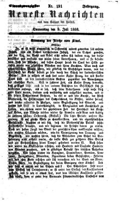 Neueste Nachrichten aus dem Gebiete der Politik (Münchner neueste Nachrichten) Donnerstag 9. Juli 1868