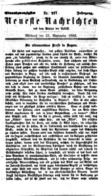 Neueste Nachrichten aus dem Gebiete der Politik (Münchner neueste Nachrichten) Mittwoch 23. September 1868