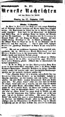 Neueste Nachrichten aus dem Gebiete der Politik (Münchner neueste Nachrichten) Sonntag 27. September 1868