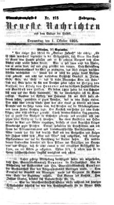 Neueste Nachrichten aus dem Gebiete der Politik (Münchner neueste Nachrichten) Donnerstag 1. Oktober 1868