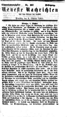 Neueste Nachrichten aus dem Gebiete der Politik (Münchner neueste Nachrichten) Dienstag 6. Oktober 1868