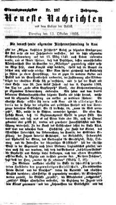 Neueste Nachrichten aus dem Gebiete der Politik (Münchner neueste Nachrichten) Dienstag 13. Oktober 1868