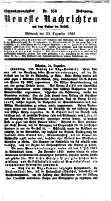 Neueste Nachrichten aus dem Gebiete der Politik (Münchner neueste Nachrichten) Mittwoch 23. Dezember 1868