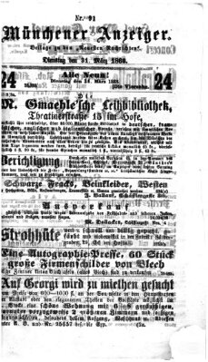 Münchener Anzeiger (Münchner neueste Nachrichten) Dienstag 31. März 1868