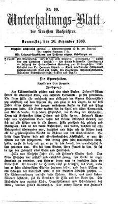 Neueste Nachrichten aus dem Gebiete der Politik. Unterhaltungs-Blatt der Neuesten Nachrichten (Münchner neueste Nachrichten) Donnerstag 10. Dezember 1868