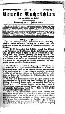 Neueste Nachrichten aus dem Gebiete der Politik (Münchner neueste Nachrichten) Donnerstag 11. Februar 1869