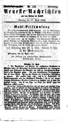 Neueste Nachrichten aus dem Gebiete der Politik (Münchner neueste Nachrichten) Dienstag 27. April 1869