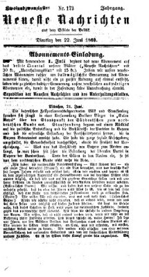 Neueste Nachrichten aus dem Gebiete der Politik (Münchner neueste Nachrichten) Dienstag 22. Juni 1869