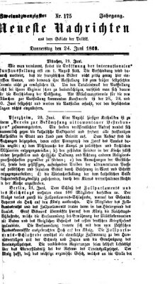 Neueste Nachrichten aus dem Gebiete der Politik (Münchner neueste Nachrichten) Donnerstag 24. Juni 1869