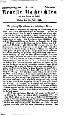 Neueste Nachrichten aus dem Gebiete der Politik (Münchner neueste Nachrichten) Freitag 23. Juli 1869