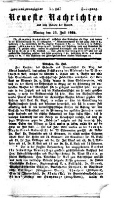 Neueste Nachrichten aus dem Gebiete der Politik (Münchner neueste Nachrichten) Montag 26. Juli 1869