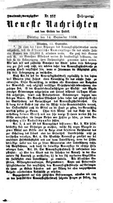 Neueste Nachrichten aus dem Gebiete der Politik (Münchner neueste Nachrichten) Dienstag 14. September 1869