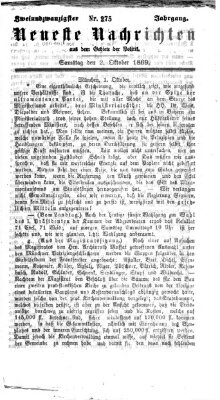 Neueste Nachrichten aus dem Gebiete der Politik (Münchner neueste Nachrichten) Samstag 2. Oktober 1869