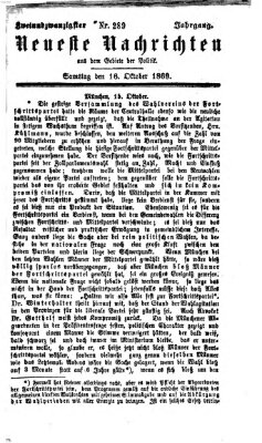 Neueste Nachrichten aus dem Gebiete der Politik (Münchner neueste Nachrichten) Samstag 16. Oktober 1869