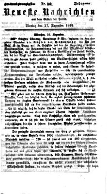 Neueste Nachrichten aus dem Gebiete der Politik (Münchner neueste Nachrichten) Montag 27. Dezember 1869