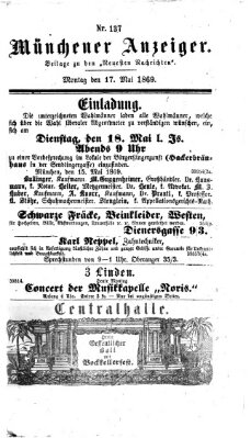 Münchener Anzeiger (Münchner neueste Nachrichten) Montag 17. Mai 1869