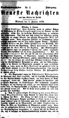 Neueste Nachrichten aus dem Gebiete der Politik (Münchner neueste Nachrichten) Mittwoch 5. Januar 1870