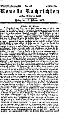 Neueste Nachrichten aus dem Gebiete der Politik (Münchner neueste Nachrichten) Freitag 18. Februar 1870