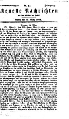 Neueste Nachrichten aus dem Gebiete der Politik (Münchner neueste Nachrichten) Freitag 25. März 1870