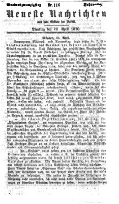 Neueste Nachrichten aus dem Gebiete der Politik (Münchner neueste Nachrichten) Dienstag 26. April 1870