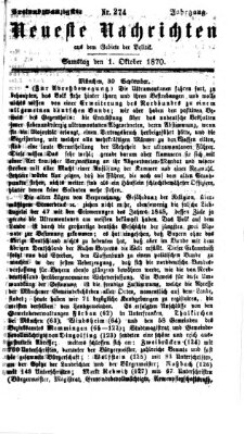 Neueste Nachrichten aus dem Gebiete der Politik (Münchner neueste Nachrichten) Samstag 1. Oktober 1870