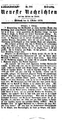 Neueste Nachrichten aus dem Gebiete der Politik (Münchner neueste Nachrichten) Mittwoch 5. Oktober 1870