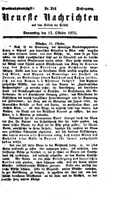 Neueste Nachrichten aus dem Gebiete der Politik (Münchner neueste Nachrichten) Donnerstag 13. Oktober 1870