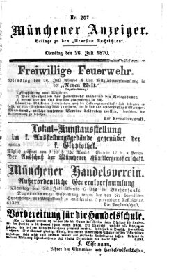 Münchener Anzeiger (Münchner neueste Nachrichten) Dienstag 26. Juli 1870