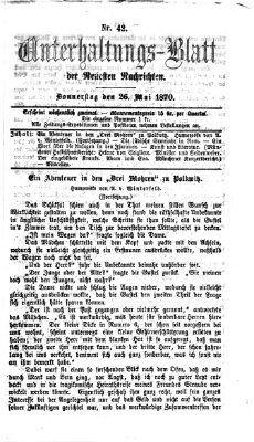 Neueste Nachrichten aus dem Gebiete der Politik. Unterhaltungs-Blatt der Neuesten Nachrichten (Münchner neueste Nachrichten) Donnerstag 26. Mai 1870