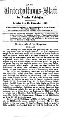 Neueste Nachrichten aus dem Gebiete der Politik. Unterhaltungs-Blatt der Neuesten Nachrichten (Münchner neueste Nachrichten) Sonntag 20. November 1870