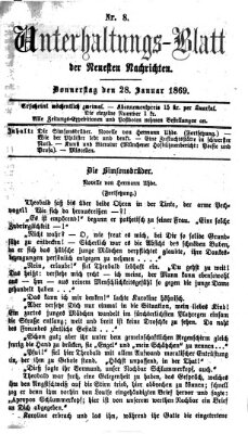 Neueste Nachrichten aus dem Gebiete der Politik. Unterhaltungs-Blatt der Neuesten Nachrichten (Münchner neueste Nachrichten) Donnerstag 28. Januar 1869