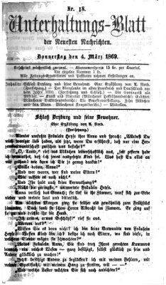 Neueste Nachrichten aus dem Gebiete der Politik. Unterhaltungs-Blatt der Neuesten Nachrichten (Münchner neueste Nachrichten) Donnerstag 4. März 1869