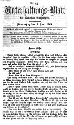 Neueste Nachrichten aus dem Gebiete der Politik. Unterhaltungs-Blatt der Neuesten Nachrichten (Münchner neueste Nachrichten) Donnerstag 3. Juni 1869