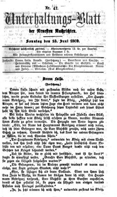 Neueste Nachrichten aus dem Gebiete der Politik. Unterhaltungs-Blatt der Neuesten Nachrichten (Münchner neueste Nachrichten) Sonntag 13. Juni 1869