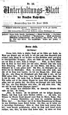 Neueste Nachrichten aus dem Gebiete der Politik. Unterhaltungs-Blatt der Neuesten Nachrichten (Münchner neueste Nachrichten) Donnerstag 24. Juni 1869