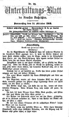 Neueste Nachrichten aus dem Gebiete der Politik. Unterhaltungs-Blatt der Neuesten Nachrichten (Münchner neueste Nachrichten) Donnerstag 14. Oktober 1869