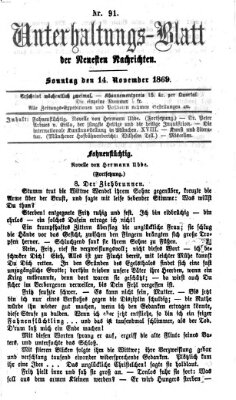 Neueste Nachrichten aus dem Gebiete der Politik. Unterhaltungs-Blatt der Neuesten Nachrichten (Münchner neueste Nachrichten) Sonntag 14. November 1869