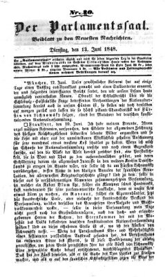 Der Parlamentssaal (Münchner neueste Nachrichten) Dienstag 13. Juni 1848