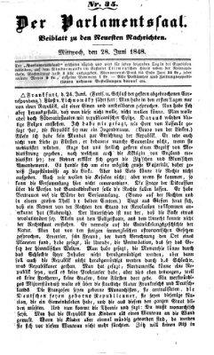 Der Parlamentssaal (Münchner neueste Nachrichten) Mittwoch 28. Juni 1848