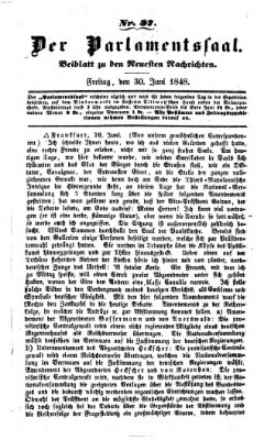 Der Parlamentssaal (Münchner neueste Nachrichten) Freitag 30. Juni 1848