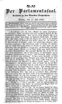 Der Parlamentssaal (Münchner neueste Nachrichten) Montag 17. Juli 1848