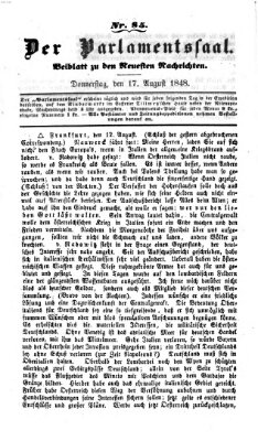 Der Parlamentssaal (Münchner neueste Nachrichten) Donnerstag 17. August 1848