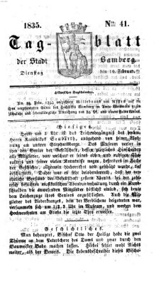 Tag-Blatt der Stadt Bamberg (Bamberger Tagblatt) Dienstag 10. Februar 1835