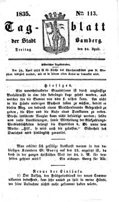 Tag-Blatt der Stadt Bamberg (Bamberger Tagblatt) Freitag 24. April 1835