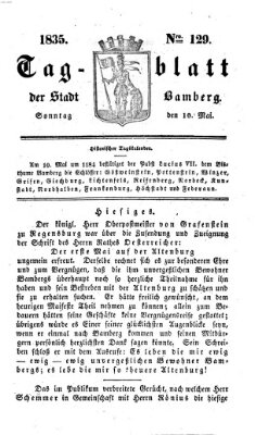 Tag-Blatt der Stadt Bamberg (Bamberger Tagblatt) Sonntag 10. Mai 1835