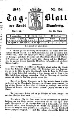 Tag-Blatt der Stadt Bamberg (Bamberger Tagblatt) Freitag 13. Juni 1845