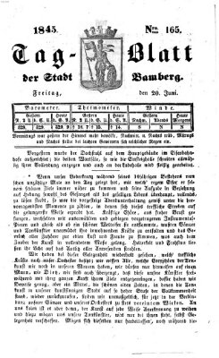 Tag-Blatt der Stadt Bamberg (Bamberger Tagblatt) Freitag 20. Juni 1845