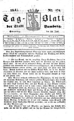 Tag-Blatt der Stadt Bamberg (Bamberger Tagblatt) Sonntag 29. Juni 1845