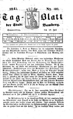 Tag-Blatt der Stadt Bamberg (Bamberger Tagblatt) Donnerstag 17. Juli 1845